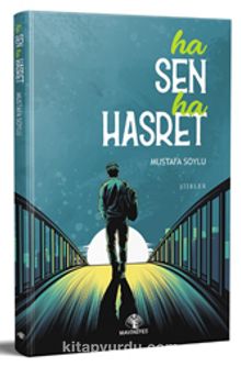 Ha Sen Ha Hasret - Mustafa Soylu