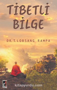 Tibetli Bilge - T. Lobsang Rampa