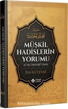 Müşkil Hadislerin Yorumu (Ciltli) - İbn Kuteybe