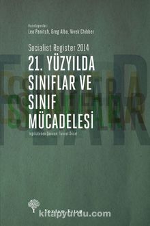 21. Yüzyılda Sınıflar ve Sınıf Mücadelesi - Bilinmeyen Yazar