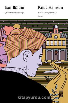 Son Bölüm - Knut Hamsun
