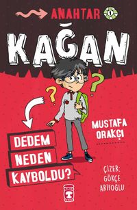 Kağan / Dedem Neden Kayboldu?