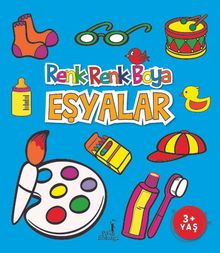 Renk Renk Boya / Eşyalar 