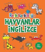 Renk Renk Boya / Hayvanlar İngilizce