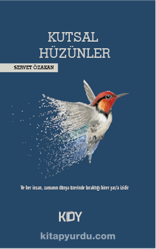 Kutsal Hüzünler - Servet Özakan