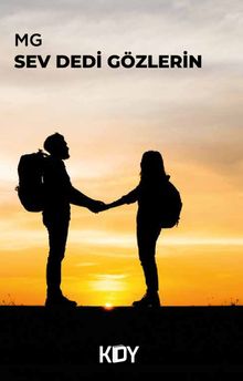 Sev Dedi Gözlerin