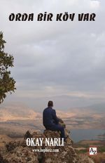 Orda Bir Köy Var