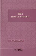Allah, İnsan ve Merhamet