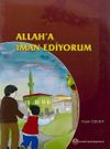 Allah'a İman Ediyorum