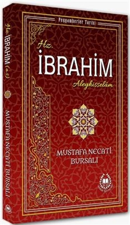 Hz. İbrahim (a.s.) / Peygamberler Tarihi