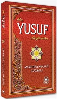 Hz. Yusuf  (a.s) / Peygamberler Tarihi