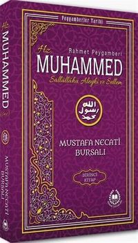 Hz. Muhammed (s.a.v.) Birinci Kitap / Peygamberler Tarihi