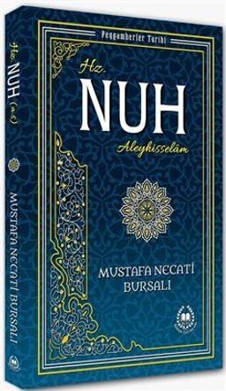 Hz. Nuh (a.s.) / Peygamberler Tarihi