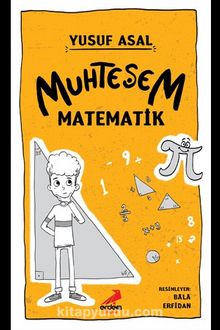 Muhteşem Matematik - Yusuf Asal