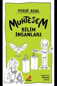Muhteşem Bilim İnsanları