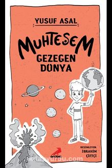 Muhteşem Gezegen Dünya - Yusuf Asal