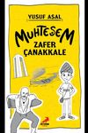 Muhteşem Zafer &Ccedil;anakkale