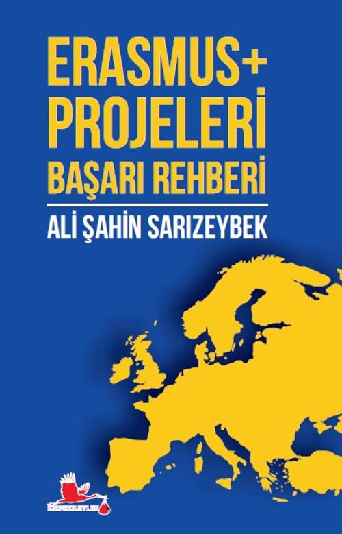Erasmus+ Projeleri Başarı Rehberi