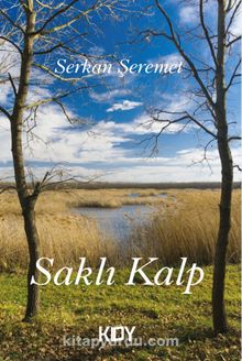 Saklı Kalp - Serkan Şeremet