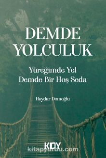 Yüreğimde Yel Demde Bir Hoş Seda - Haydar Demoğlu