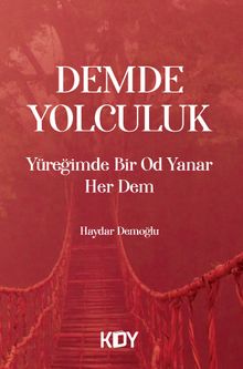 Yüreğimde Bir Od Yanar Her Dem