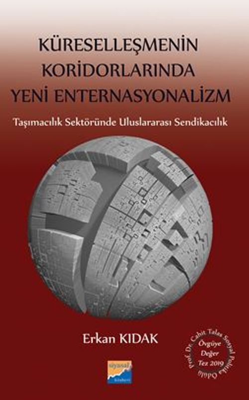 Küreselleşmenin Koridorlarında Yeni Enternasyonalizm