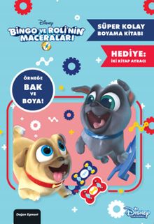 Disney Bingo ve Roli'nin Maceraları Süper Kolay Boyama Kitabı