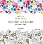 Desenler ve Çiçekler Boyama Kitabı