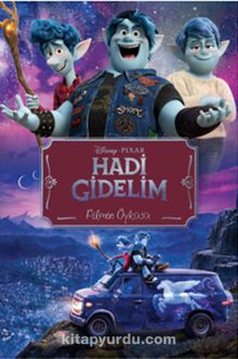Disney Pıxar Hadi Gidelim Filmin Öyküsü - Kolektif