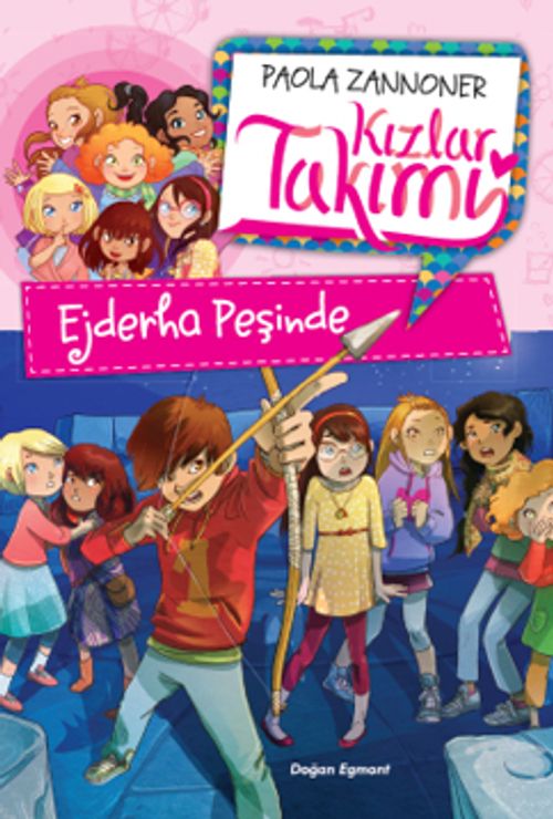 Kızlar Takımı Ejderha Peşinde