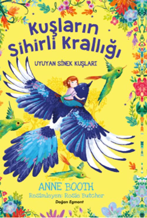Kuşların Sihirli Krallığı / Uyuyan Sinek Kuşları