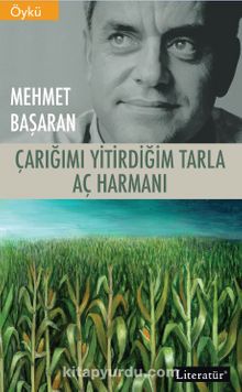 Çarığımı Yitirdiğim Tarla / Aç Harmanı - Mehmet Başaran