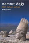 Nemrut Dağı - Keşfi, Kazıları, Anıtları