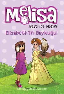 Melisa / Elizabeth'in Baykuşu - Beatrice Masini