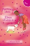 Prenses Okulu 33 / Elmas Kuleler'de ve Minik Kuzu