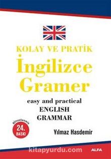 Kolay ve Pratik İngilizce Gramer - Yılmaz Hasdemir