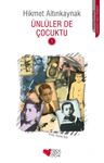 Ünlüler de Çocuktu 1