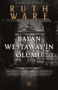 Bayan Westaway'in Ölümü