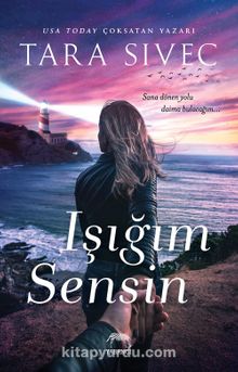Işığım Sensin - Tara Sivec
