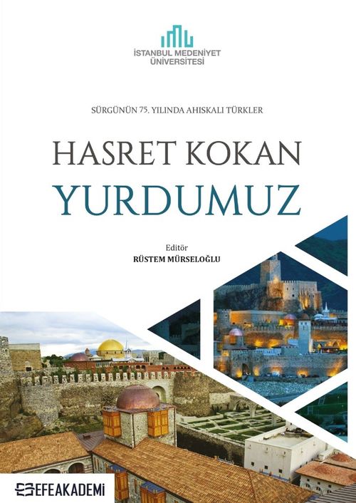 Sürgünün 75. Yılında Ahıskalı Türkler & Hasret Kokan Yurdumuz