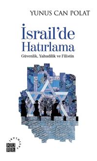 İsrail'de Hatırlama & Güvenlik, Yahudilik ve Filistin