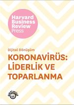 Koronavirüs: Liderlik ve Toparlanma & Dijital Dönüşüm Serisi