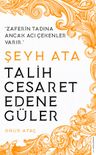 Şeyh Ata / Tarih Cesaret Edene Güler
