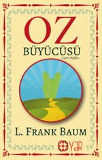 Oz Büyücüsü (Tam Metin)