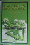 Hakas Destan Araştırmaları 1 / T&uuml;rk&ccedil;e Makaleler Se&ccedil;kisi