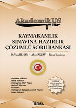 AkdemikUs Kaymakamlık Sınavına Hazırlık Çözümlü Soru Bankası