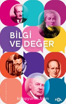 Bilgi ve Değer - Prof. Dr. Şahabettin Yalçın