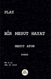 Bir Mesut Hayat