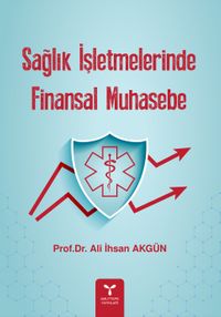 Sağlık İşletmelerinde  Finansal Muhasebe