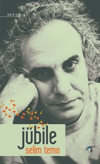 Jubile & Toplu Şiirler